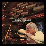 Paul Weller LP + DVD-Video Other Aspects,Live At The Royal Festival Hall