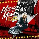 Michael Monroe LP (analog) I Live Too Fast To Die Young