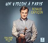 Renaud Capucon CD Un Violon À Paris