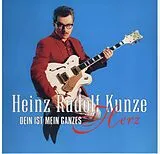 Heinz Rudolf Kunze LP (analog) Dein Ist Mein Ganzes Herz
