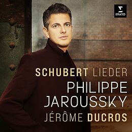 Philippe/Ducros,Jero Jaroussky CD Schubert: Lieder