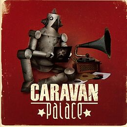 Caravan Palace CD Caravan Palace