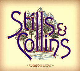 Stephen & Collins,Judy Stills CD Everybody Knows