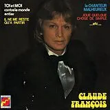 Claude François LP (analog) Toi Et Moi Contre Le Monde Entier