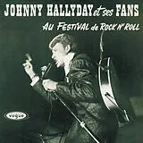 Johnny Hallyday LP (analog) Johnny Hallyday Et Ses Fans Au Festival De Rock N'