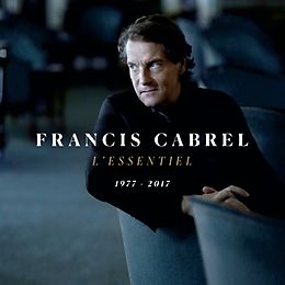 Cabrel, Francis CD L'essentiel 1977-2017