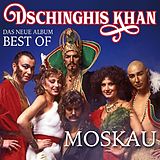 Dschinghis Khan CD Moskau - Das Neue Best Of Album