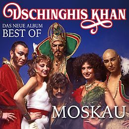 Dschinghis Khan CD Moskau - Das Neue Best Of Album