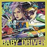 Various LP (analog) Baby Driver Volume 2: The Score For A Score
