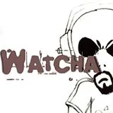 Watcha LP (analog) Watcha