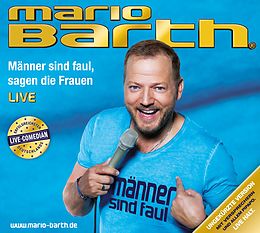Mario Barth CD Männer Sind Faul, Sagen Die Frauen (live)