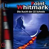 Point Whitmark CD 001/die Bucht Der 22 Schreie