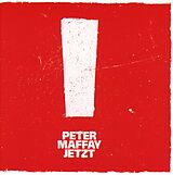 Peter Maffay CD Jetzt!