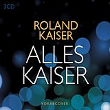 Roland Kaiser CD Alles Kaiser (das Beste Am Leben)