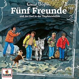 Fünf Freunde CD 133/fünf Freunde Und Der Esel In Der Tropfsteinhöh