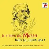 Various CD Je N'aime Pas Mozart,Mais Ça J'aime Bien !
