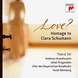 Yaara/Groethuysen,Andreas/ Tal CD Love? Homage To Clara Schumann
