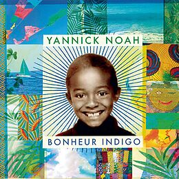 Noah, Yannick CD Bonheur Indigo