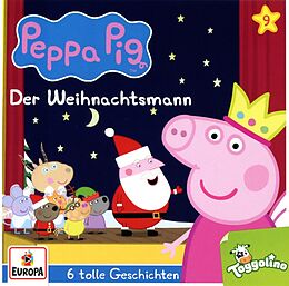 Peppa Pig Hörspiele CD 009/der Weihnachtsmann (und 5 Weitere Geschichten)