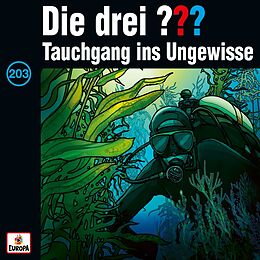 Die drei ??? CD 203/tauchgang Ins Ungewisse