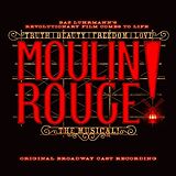 Original Broadway Cast of Moul CD Moulin Rouge! The Musical (original Broadway Cast