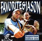 Favorite & Jason CD Rappen Kann Tödlich Sein