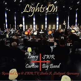 Larry & SWR Big Band Carlton CD Lights On
