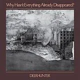 Deerhunter CD Why Hasn't Everything Already
