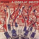 Spoon LP (analog) A Series Of Sneaks