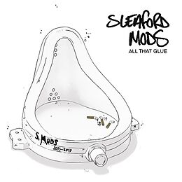 Sleaford Mods Vinyl All That Glue