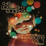The Lickerish Quartet LP (Vinyl) Threesome Vol.1 (Vinyl)