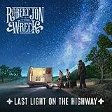 Robert & The Wreck Jon CD Last Light On The Highway