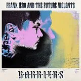Frank Iero & The Future Violen CD Barriers