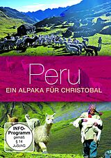 Peru, Ein Alpaka Für Christobal DVD