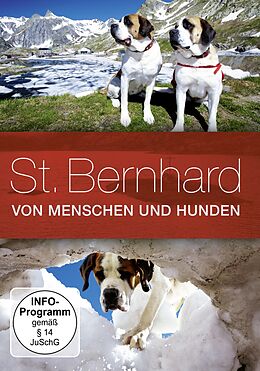 St. Bernhard - Von Menschen Und Hunden DVD