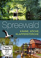 Spreewald - Kähne, Köche, Klapperstörche DVD
