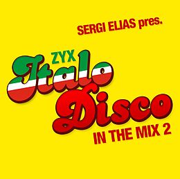 Sergi Elias Pres. CD Zyx Italo Disco In The MiX 2