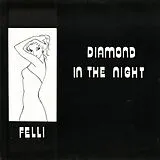 Felli Maxi Single (analog) Diamond In The Night