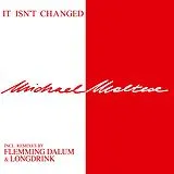Maltese,Michael Maxi Single (analog) It Isn T Changed