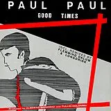 Paul Paul Maxi Single (analog) Good Times