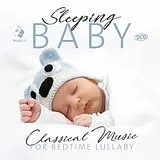 Various CD Sleeping Baby Classical Music For Bedtime Lullaby
