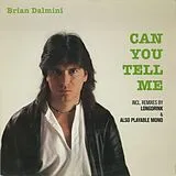 Dalmini,Brian Vinyl Can You Tell Me