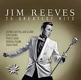 Jim Reeves CD 25 Greatest Hits