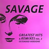 Savage Vinyl Greatest Hits & Remixes Vol. 2