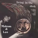Malcom & Leo Vinyl Living In The Dark