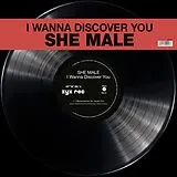 She Male Maxi Single (analog) I Wanna Discover You