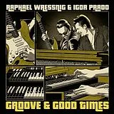 Wressnig,Raphael & Igor Prado LP (analog) Groove & Good Times