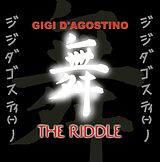 D Agostino, Gigi Maxi Single (analog) The Riddle