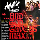 Max & The Broadway Metal Choir Vinyl AND GOD GAVE US MAX