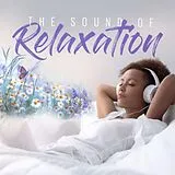 Various CD The Sound Of Relaxation